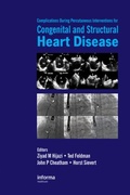 Cover: Complications During Percutaneous Interventions for Congenital and Structural Heart Disease - CRC Press