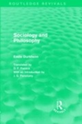 Cover: Sociology and Philosophy (Routledge Revivals) - Routledge