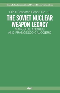 Enlarge image Cover: The Soviet Nuclear Weapon Legacy - Oxford University Press