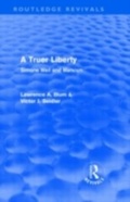 Cover: A Truer Liberty (Routledge Revivals) - Routledge