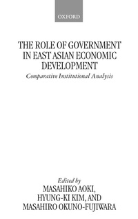 Enlarge image Cover: The Role of Government in East Asian Economic Development - Oxford University Press