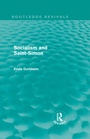 Cover: Socialism and Saint-Simon (Routledge Revivals) - Routledge