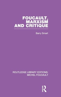 Enlarge image Cover: Foucault, Marxism and Critique - Routledge