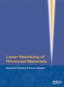 Cover: Laser Machining of Advanced Materials - CRC Press