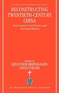 Cover: Reconstructing Twentieth Century China - Oxford University Press