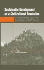 Cover: Sustainable Development as a Civilizational Revolution - CRC Press