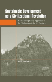 Enlarge image Cover: Sustainable Development as a Civilizational Revolution - CRC Press