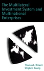 Cover: The Multilateral Investment System and Multinational Enterprises - Oxford University Press