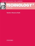 Cover: Oxford English for Careers: Technology 2: Teacher's Resource Book - Oxford University Press
