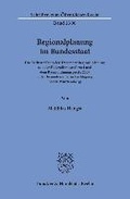 Cover: Regionalplanung im Bundesstaat - Duncker & Humblot