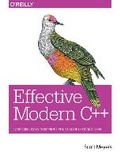 Cover: Effective Modern C++ - O'Reilly