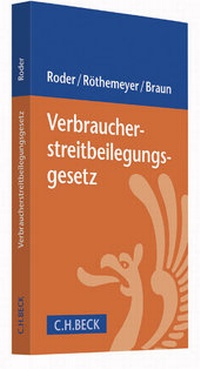 Abbildung von: Verbraucherstreitbeilegungsgesetz: VSBG - C.H.BECK
