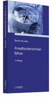 Abbildung von: Anwaltsunternehmen führen - C.H.BECK