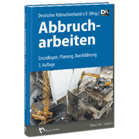 Abbildung von: Abbrucharbeiten - Rudolf Müller Verlag