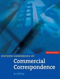 Abbildung von: Oxford Handbook of Commercial Correspondence, New Edition: Handbook - Oxford University Press