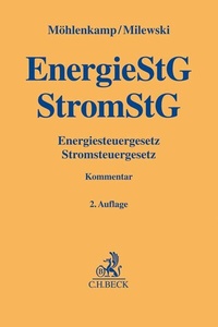 Abbildung von: Energiesteuergesetz, Stromsteuergesetz: EnergieStG, StromStG - C.H.BECK
