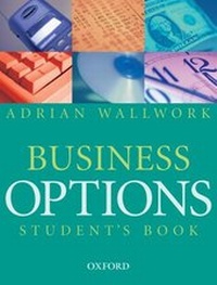 Abbildung von: Business Options: Student's Book - Oxford University Press
