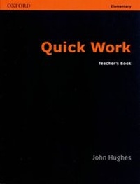 Enlarge image Cover: Quick Work Elementary: Teacher's Book - Oxford University Press