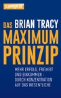 Cover: Das Maximum-Prinzip - Campus
