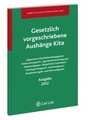 Bild: Gesetzlich vorgeschriebene Aushänge für Kitas 2012 - Carl Link Verlag