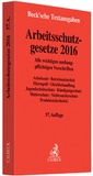 Bild: Arbeitsschutzgesetze 2016 - C.H.BECK
