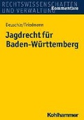 Bild: Jagdrecht f&uuml;r Baden-W&uuml;rttemberg - Kohlhammer