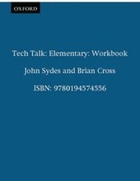 Enlarge image Cover: Tech Talk Elementary: Workbook - Oxford University Press