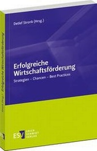 Abbildung von: Erfolgreiche Wirtschaftsförderung - Erich Schmidt Verlag