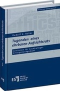 Cover: Tugenden eines ehrbaren Aufsichtsrats - Erich Schmidt Verlag