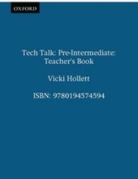 Enlarge image Cover: Tech Talk Pre-Intermediate: Teacher's Book - Oxford University Press