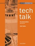 Cover: Tech Talk Pre-Intermediate: Workbook - Oxford University Press