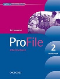 Enlarge image Cover: ProFile 2: Workbook - Oxford University Press