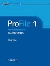 Enlarge image Cover: ProFile 1: Teacher's Book - Oxford University Press