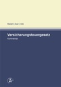 Bild: Kommentar zum Versicherungsteuergesetz - VVW Verlag Versicherungswirtschaft