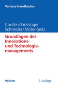 Cover: Grundlagen des Innovations- und Technologiemanagements - Vahlen