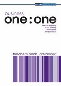 Abbildung von: Business one:one Advanced: Teacher's Book - Oxford University Press