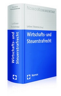 Abbildung von: Wirtschafts- und Steuerstrafrecht - Nomos