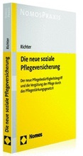 Cover: Die neue soziale Pflegeversicherung - PSG II - C.H.BECK