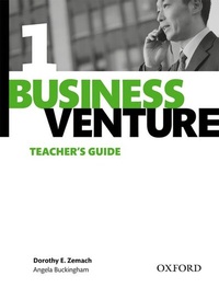 Enlarge image Cover: Business Venture 1 Elementary: Teacher's Guide - Oxford University Press