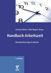 Abbildung von: Handbuch Arbeitszeit - Bund-Verlag