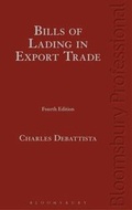 Cover: Bills of Lading in Export Trade (4th Edition) - Bloomsbury Professional