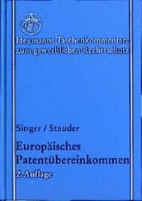 Enlarge image Cover: Europäisches Patentübereinkommen. Kommentar - Carl Heymanns Verlag