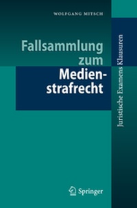 Abbildung von: Fallsammlung zum Medienstrafrecht - Springer