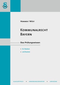 Abbildung von: Kommunalrecht Bayern - Hemmer-Wüst