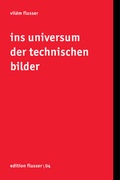 Cover: Ins Universum der technischen Bilder - European Photography