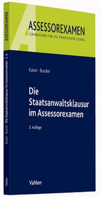 Enlarge image Cover: Die Staatsanwaltsklausur im Assessorexamen - Vahlen