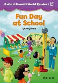 Enlarge image Cover: Oxford Phonics World Readers: Level 4: Fun Day at School - Oxford University Press