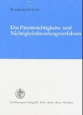 Cover: Das Patentnichtigkeits- und Nichtigkeitsberufungsverfahren - Carl Heymanns Verlag