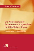 Cover: Die Versorgung der Beamten und Angestellten im &ouml;ffentlichen Dienst - Erich Schmidt Verlag