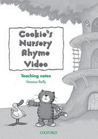 Enlarge image Cover: Cookie's Nursery Rhyme Video: Teaching Notes - Oxford University Press